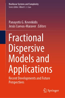 Abbildung von Kevrekidis / Cuevas-Maraver | Fractional Dispersive Models and Applications | 1. Auflage | 2024 | beck-shop.de