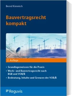Abbildung von Kimmich | Bauvertragsrecht kompakt | 2. Auflage | 2024 | beck-shop.de
