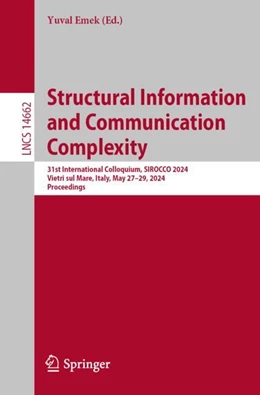 Abbildung von Emek | Structural Information and Communication Complexity | 1. Auflage | 2024 | 14662 | beck-shop.de