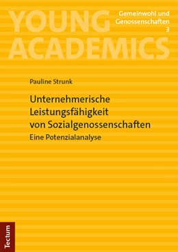 Abbildung von Strunk | Unternehmerische Leistungsfähigkeit von Sozialgenossenschaften | 1. Auflage | 2024 | 3 | beck-shop.de