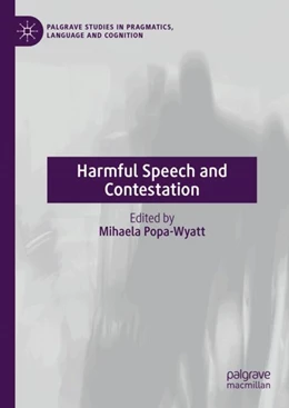 Abbildung von Popa-Wyatt | Harmful Speech and Contestation | 1. Auflage | 2024 | beck-shop.de