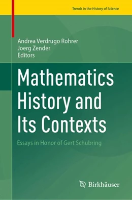Abbildung von Verdugo Rohrer / Zender | History of Mathematics and Its Contexts | 1. Auflage | 2024 | beck-shop.de