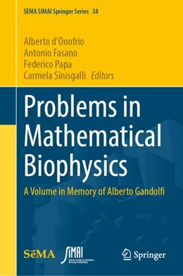 Abbildung von d'Onofrio / Fasano | Problems in Mathematical Biophysics | 1. Auflage | 2024 | 38 | beck-shop.de