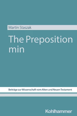 Abbildung von Staszak | The Preposition min | 1. Auflage | 2024 | beck-shop.de