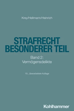 Abbildung von Hellmann / Heinrich | Strafrecht Besonderer Teil | 19. Auflage | 2024 | beck-shop.de