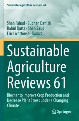 Abbildung von Fahad / Danish | Sustainable Agriculture Reviews 61 | 1. Auflage | 2024 | 61 | beck-shop.de