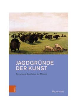 Abbildung von Saß | Jagdgründe der Kunst | 1. Auflage | 2024 | beck-shop.de