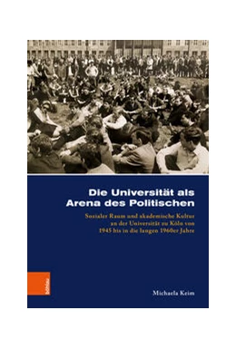 Abbildung von Keim | Die Universität als Arena des Politischen | 1. Auflage | 2024 | beck-shop.de