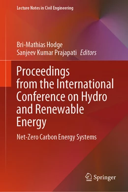 Abbildung von Hodge / Prajapati | Proceedings from the International Conference on Hydro and Renewable Energy | 1. Auflage | 2024 | beck-shop.de