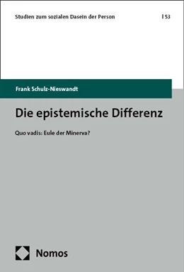 Abbildung von Schulz-Nieswandt | Die epistemische Differenz | 1. Auflage | 2024 | beck-shop.de