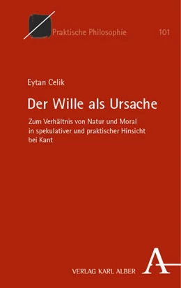 Abbildung von Celik | Der Wille als Ursache | 1. Auflage | 2024 | beck-shop.de