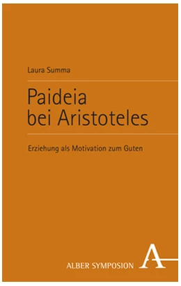 Abbildung von Summa | Paideia bei Aristoteles | 1. Auflage | 2023 | beck-shop.de