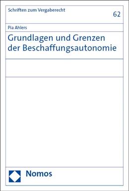 Abbildung von Ahlers | Grundlagen und Grenzen der Beschaffungsautonomie | 1. Auflage | 2023 | beck-shop.de