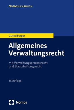 Abbildung von Guckelberger | Allgemeines Verwaltungsrecht | 11. Auflage | 2022 | beck-shop.de