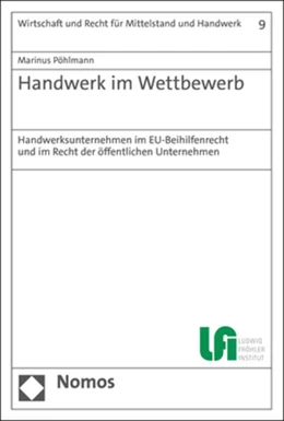 Abbildung von Pöhlmann | Handwerk im Wettbewerb | 1. Auflage | 2023 | beck-shop.de