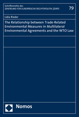 Abbildung von Rieder | The Relationship between Trade-Related Environmental Measures in Multilateral Environmental Agreements and the WTO Law | 1. Auflage | 2020 | beck-shop.de