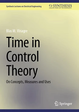 Abbildung von Vinagre | Time in Control Theory | 1. Auflage | 2024 | beck-shop.de