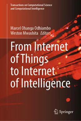 Abbildung von Odhiambo / Mwashita | From Internet of Things to Internet of Intelligence | 1. Auflage | 2024 | beck-shop.de