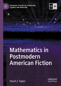 Abbildung von Taylor | Mathematics in Postmodern American Fiction | 1. Auflage | 2024 | beck-shop.de