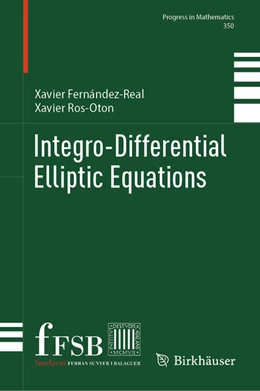 Abbildung von Fernández-Real / Ros-Oton | Integro-Differential Elliptic Equations | 1. Auflage | 2024 | beck-shop.de