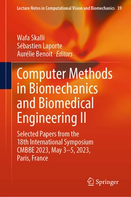 Abbildung von Skalli / Laporte | Computer Methods in Biomechanics and Biomedical Engineering II | 1. Auflage | 2024 | beck-shop.de