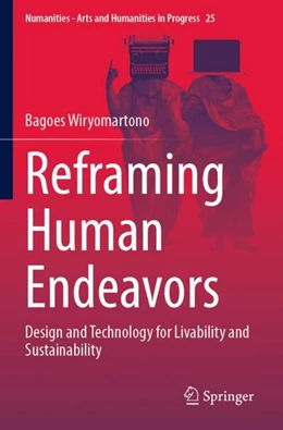 Abbildung von Wiryomartono | Reframing Human Endeavors | 1. Auflage | 2024 | 25 | beck-shop.de