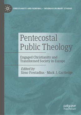Abbildung von Frestadius / Cartledge | Pentecostal Public Theology | 1. Auflage | 2024 | beck-shop.de