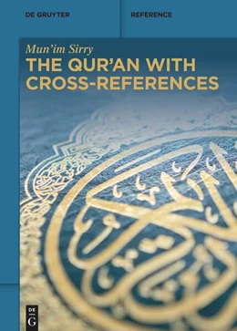 Abbildung von Sirry | The Qur'an with Cross-References | 1. Auflage | 2024 | beck-shop.de