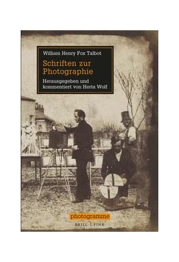 Abbildung von Talbot | Schriften zur Photographie | 1. Auflage | 2024 | beck-shop.de