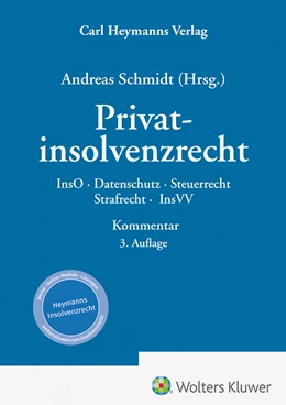 Abbildung von Schmidt | Privatinsolvenzrecht - Kommentar | 3. Auflage | 2024 | beck-shop.de
