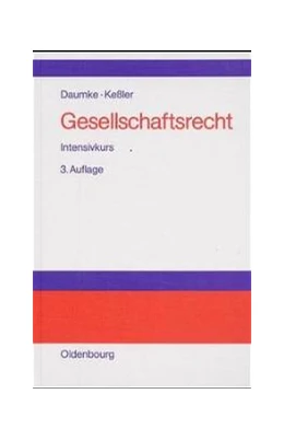 Abbildung von Daumke / Keßler | Gesellschaftsrecht | 3. Auflage | 2000 | beck-shop.de