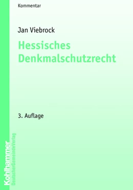 Abbildung von Viebrock | Hessisches Denkmalschutzrecht | 3. Auflage | 2007 | beck-shop.de