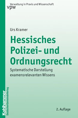 Abbildung von Kramer | Hessisches Polizei- und Ordnungsrecht | 2. Auflage | 2010 | beck-shop.de