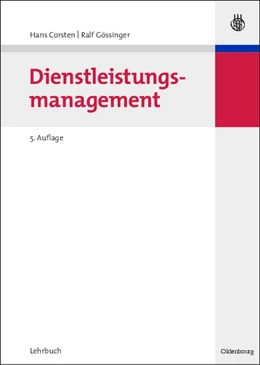 Abbildung von Corsten / Gössinger | Dienstleistungsmanagement | 1. Auflage | 1997 | beck-shop.de