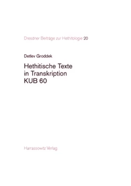 Abbildung von Groddek | Hethitische Texte in Transkription KUB 60 | 1. Auflage | 2006 | 20 | beck-shop.de