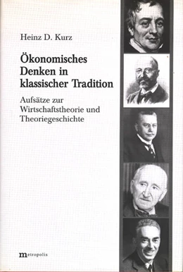 Abbildung von Kurz | Ökonomisches Denken in klassischer Tradition | 1. Auflage | | beck-shop.de