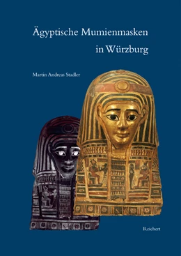 Abbildung von Stadler | Ägyptische Mumienmasken in Würzburg | 1. Auflage | 2004 | beck-shop.de