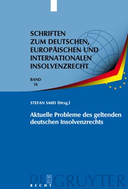 Abbildung von Smid / Zeuner | Aktuelle Probleme des geltenden deutschen Insolvenzrechts | 1. Auflage | 2009 | 16 | beck-shop.de