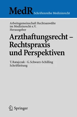 Abbildung von Arzthaftungsrecht - Rechtspraxis und Perspektiven | 1. Auflage | 2005 | beck-shop.de