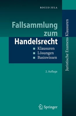 Abbildung von Jula | Fallsammlung zum Handelsrecht | 2. Auflage | 2009 | beck-shop.de