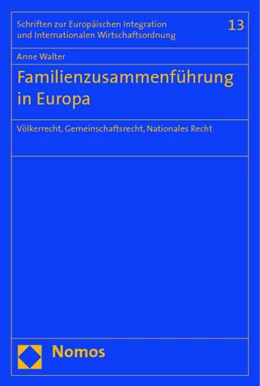 Abbildung von Walter | Familienzusammenführung in Europa | 1. Auflage | 2009 | beck-shop.de