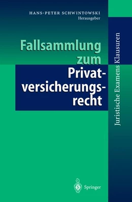 Abbildung von Schwintowski | Fallsammlung zum Privatversicherungsrecht | 1. Auflage | 1998 | beck-shop.de