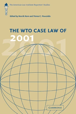 Abbildung von Horn / Mavroidis | The WTO Case Law of 2001 | 1. Auflage | 2011 | beck-shop.de