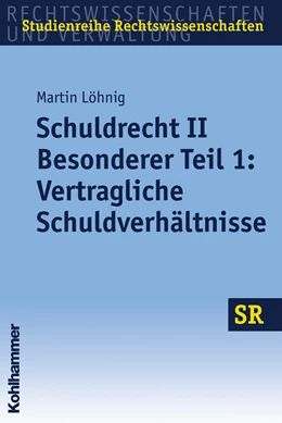 Abbildung von Löhnig | Schuldrecht II | 1. Auflage | 2009 | beck-shop.de