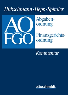 Abbildung von Hübschmann / Hepp | Abgabenordnung - Finanzgerichtsordnung | 1. Auflage | 2022 | beck-shop.de