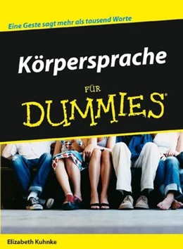 Abbildung von Kuhnke | Körpersprache für Dummies | 1. Auflage | 2008 | beck-shop.de