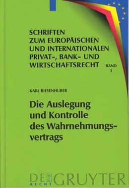 Abbildung von Riesenhuber | Die Auslegung und Kontrolle des Wahrnehmungsvertrags | 1. Auflage | 2004 | 1 | beck-shop.de