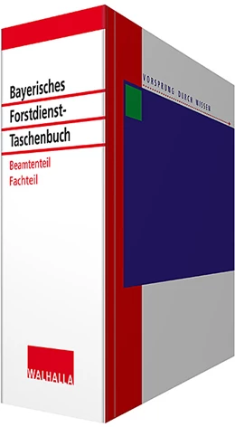 Abbildung von Bernhardt / Kattenbeck | Bayerisches Forstdienst-Taschenbuch Fachteil und Beamtenteil • mit Aktualisierungsservice | 1. Auflage | 2022 | beck-shop.de