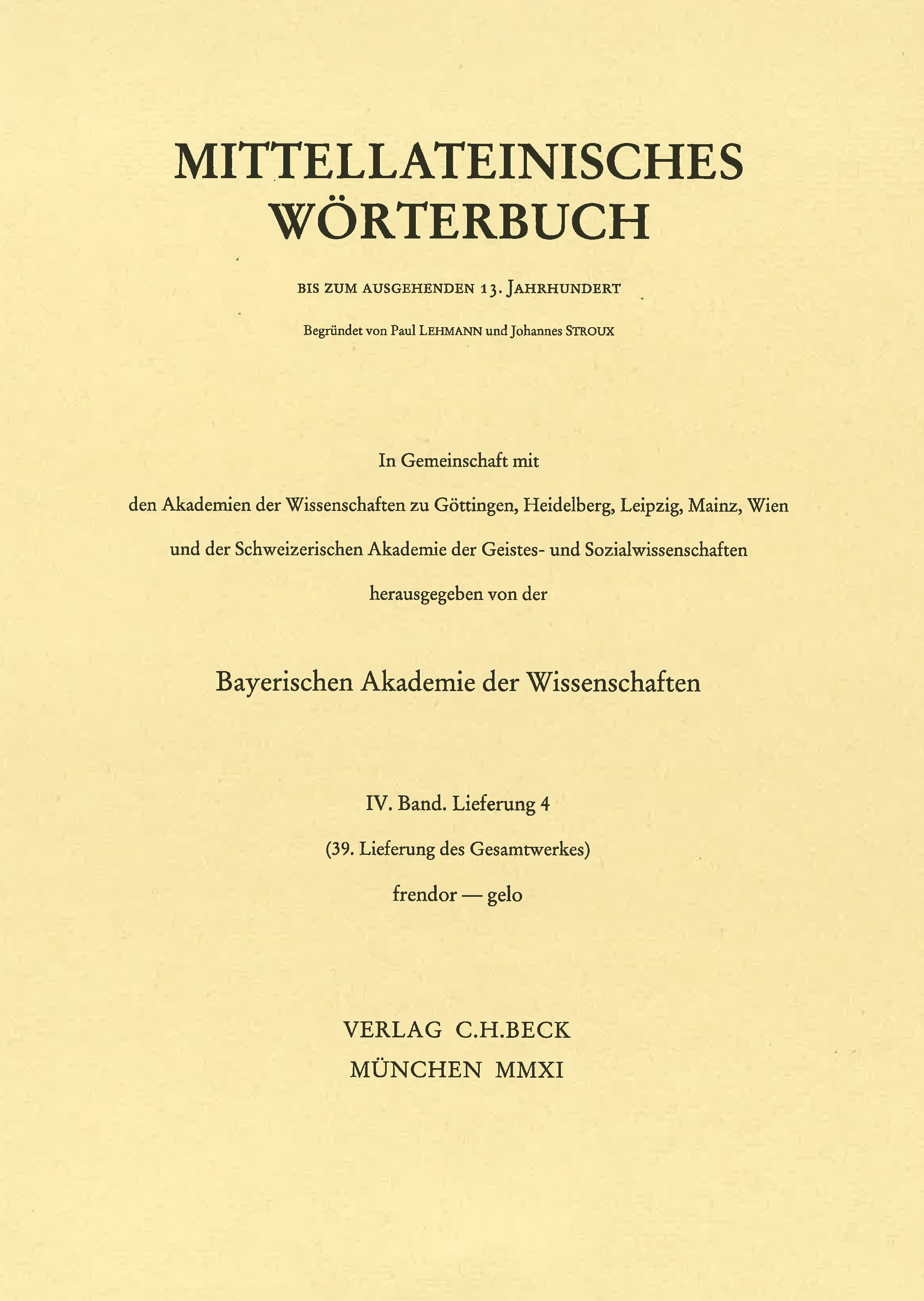 Cover:, Mittellateinisches Wörterbuch  39. Lieferung (frendor - gelo)