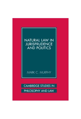 Abbildung von Murphy | Natural Law in Jurisprudence and Politics | 1. Auflage | 2006 | beck-shop.de
